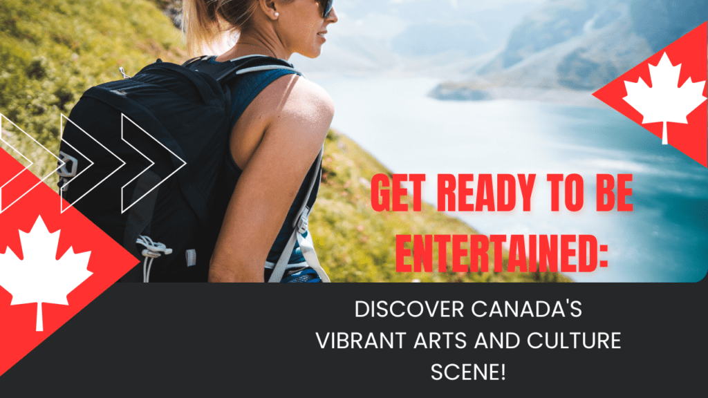 Canada arts and entertainment